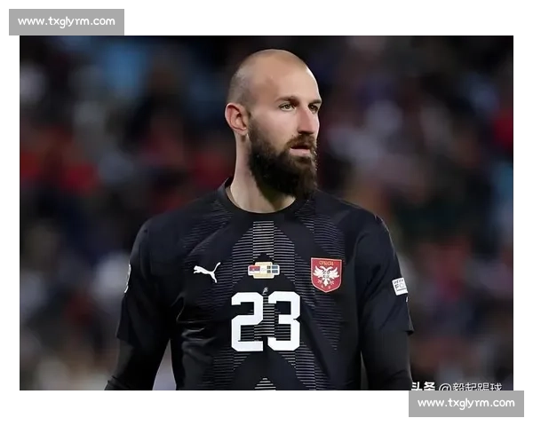 西班牙人免签塞尔维亚门神 德米特罗维奇加盟镇守龙门